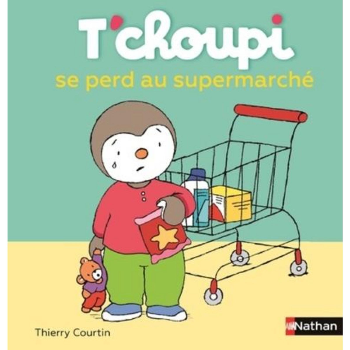 T'CHOUPI SE PERD AU SUPERMARCHE, Courtin Thierry