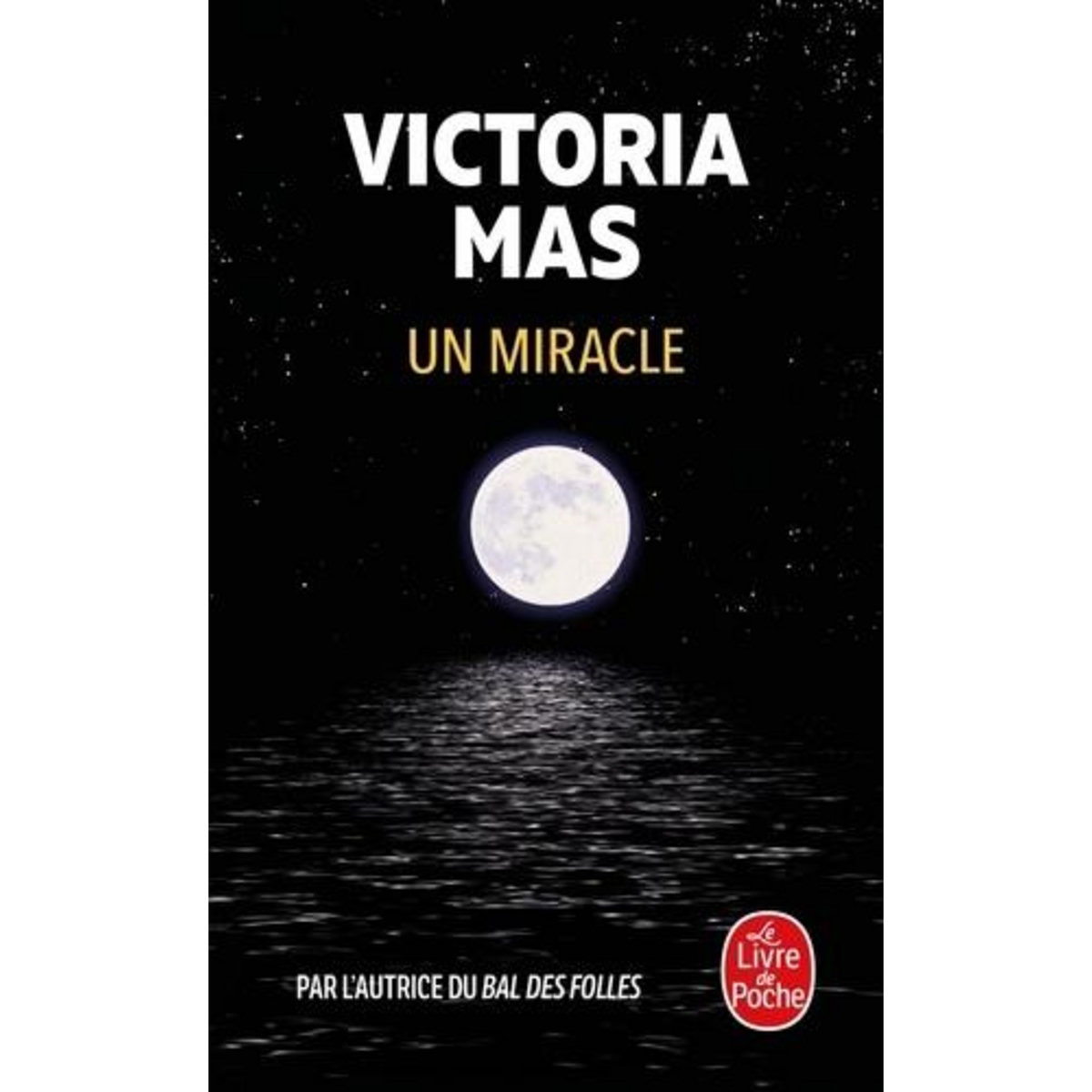 UN MIRACLE, Mas Victoria