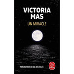 UN MIRACLE, Mas Victoria