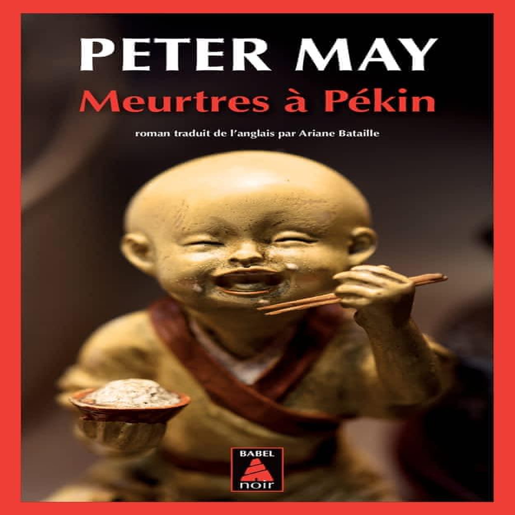 MEURTRES A PEKIN, May Peter