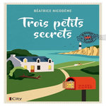 LES MYSTERES D'ALDERNEY TOME 2 : TROIS PETITS SECRETS, Nicodème Béatrice