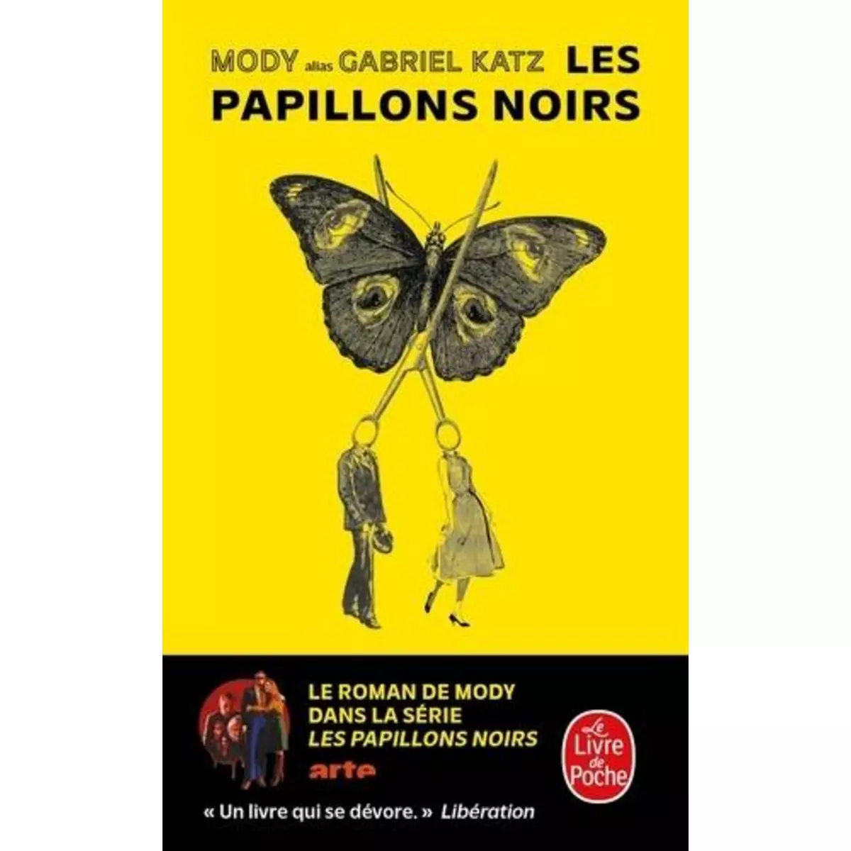  LES PAPILLONS NOIRS, Mody