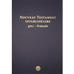 NOUVEAU TESTAMENT INTERLINEAIRE GREC-FRANCAIS, Carrez Maurice