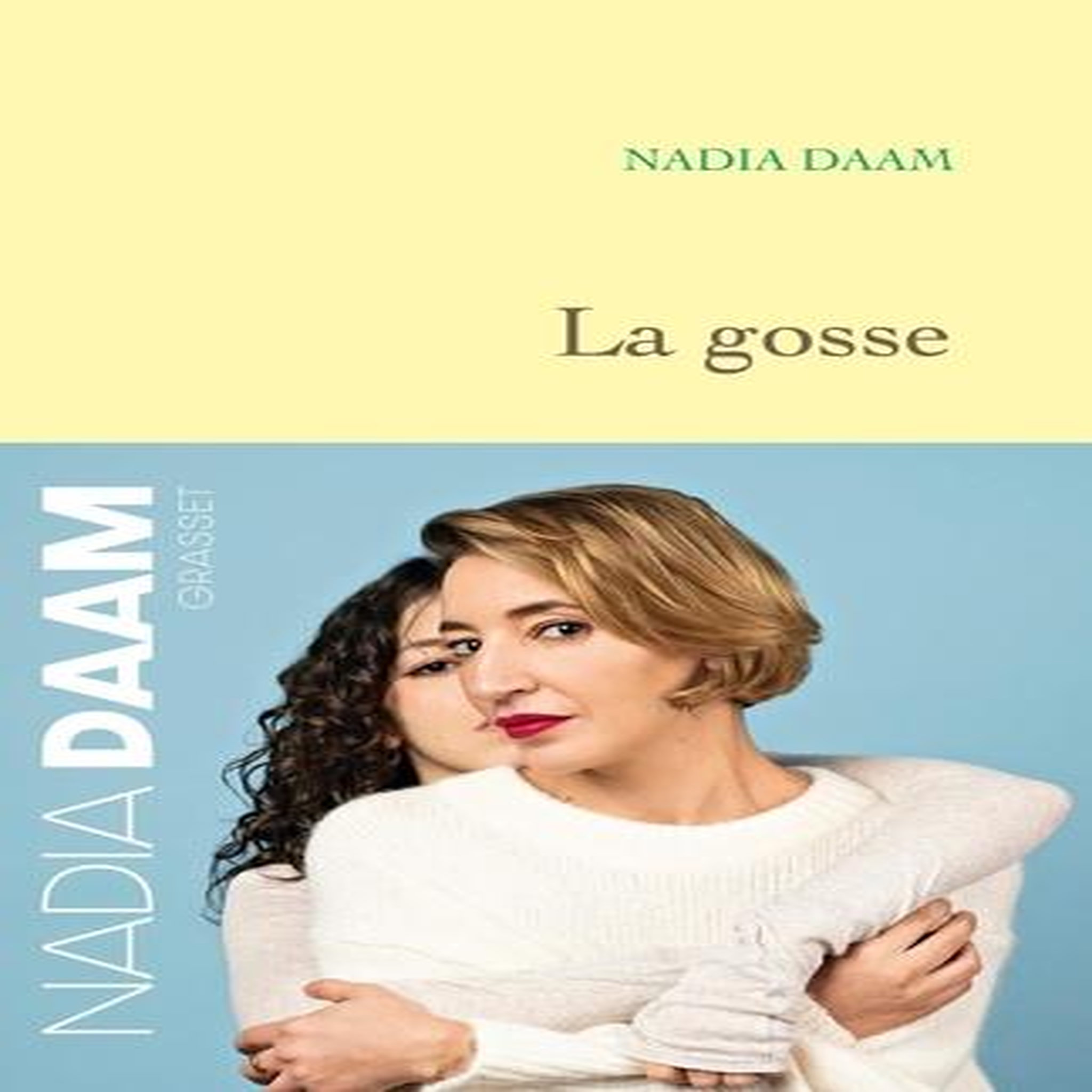 LA GOSSE, Daam Nadia