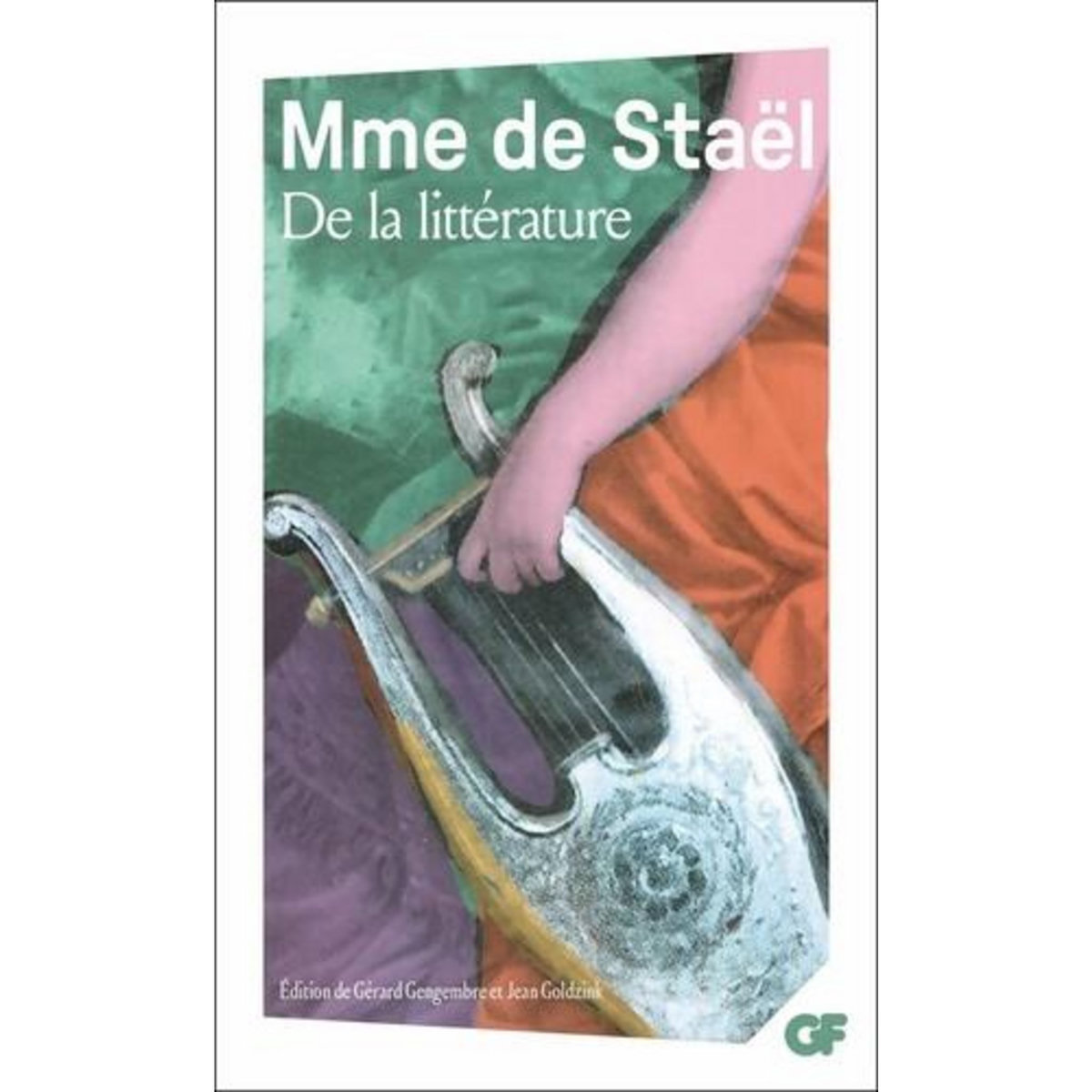 DE LA LITTERATURE, Madame de Staël