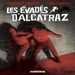 LES EVADES D'ALCATRAZ, Cantwell Christopher