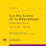LES SIX LIVRES DE LA REPUBLIQUE. TOME 2, Bodin Jean