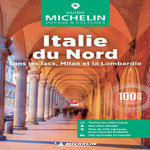ITALIE DU NORD. SANS LES LACS, MILAN ET LA LOMBARDIE, EDITION 2026, Michelin