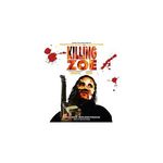 Killing Zoe Vinyle Coloré