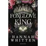 the nightshade crown tome 1 : the foxglove king, whitten hannah