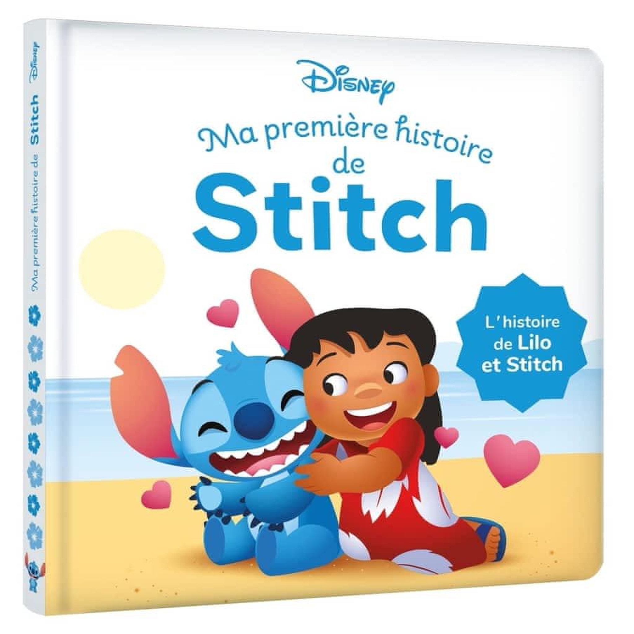MA PREMIERE HISTOIRE DE STITCH. L'HISTOIRE DE LILO ET STITCH, Disney