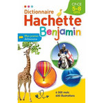 DICTIONNAIRE HACHETTE BENJAMIN CP-CE 5-8 ANS, Mével Jean-Pierre