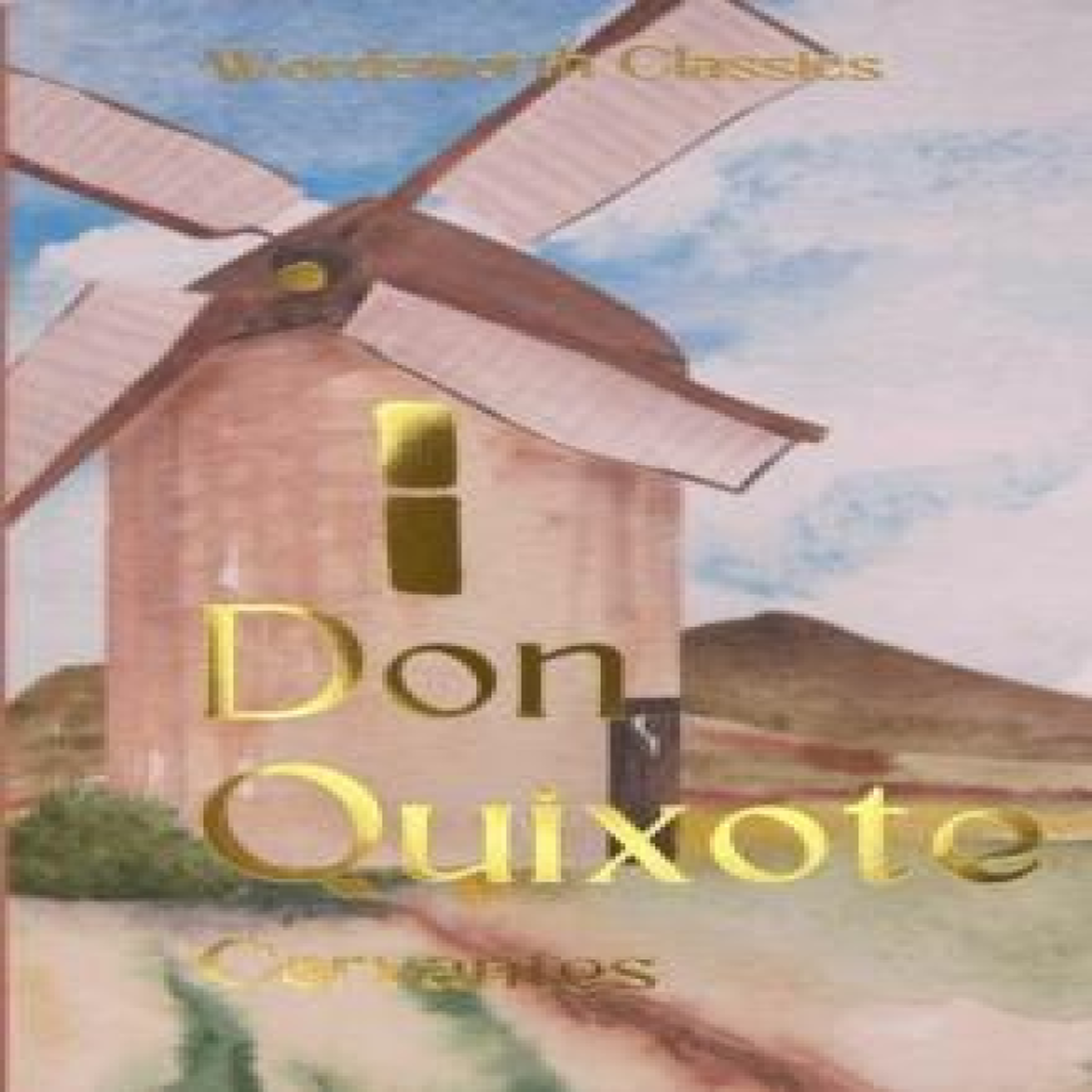 LIVRES Don Quixote - Miguel de Cervantes