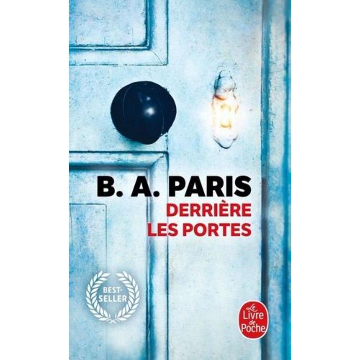 DERRIERE LES PORTES, Paris B. A.