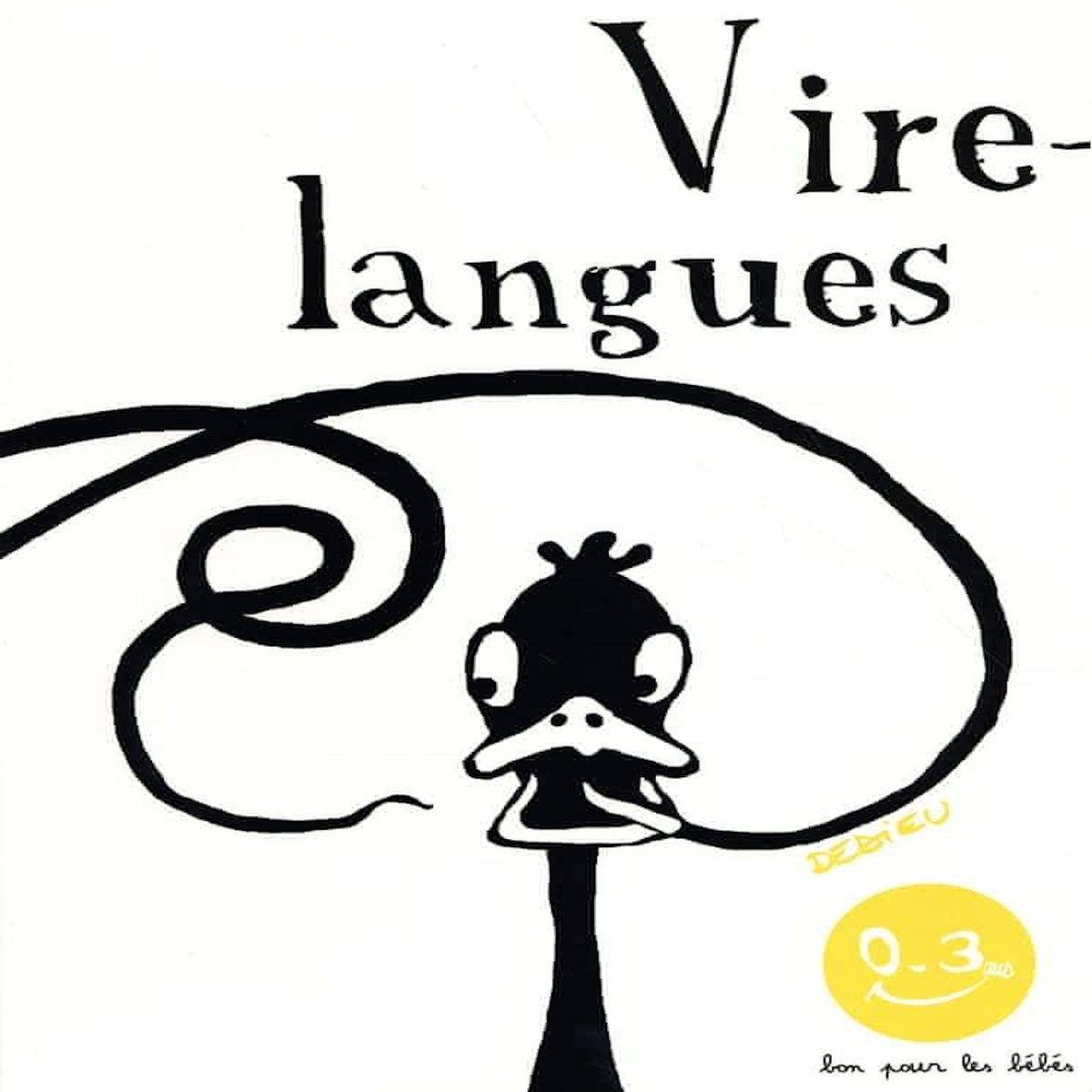 VIRELANGUES, Dedieu Thierry