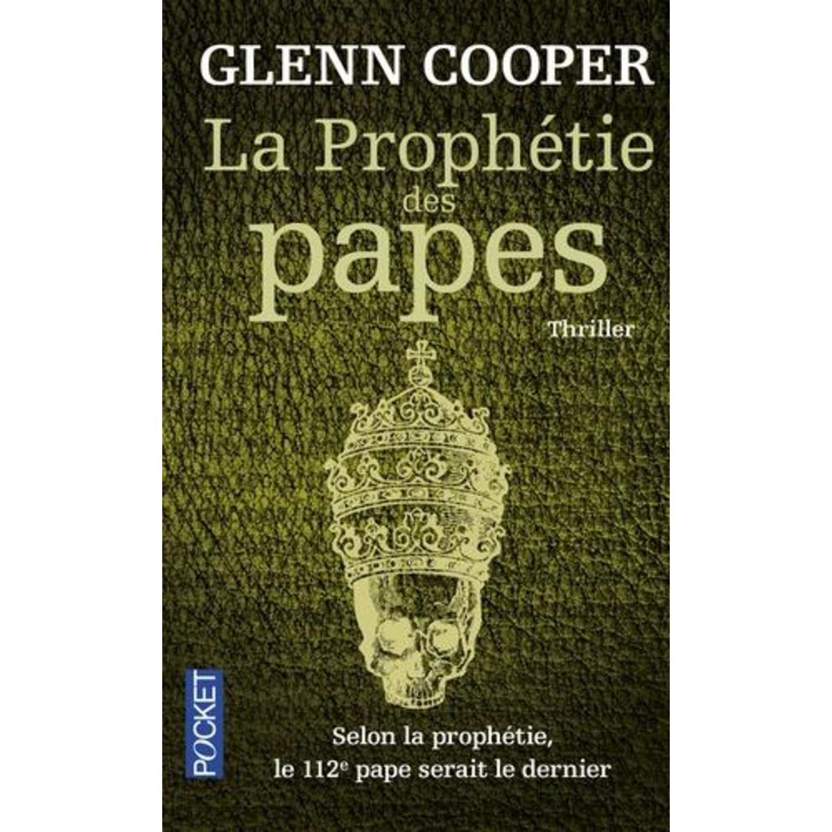 LA PROPHETIE DES PAPES, Cooper Glenn