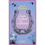 LUNA, L'ENFANT DES ROSELIERES, Pluchard Mireille