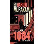 1Q84 TOME 2 : JUILLET-SEPTEMBRE, Murakami Haruki