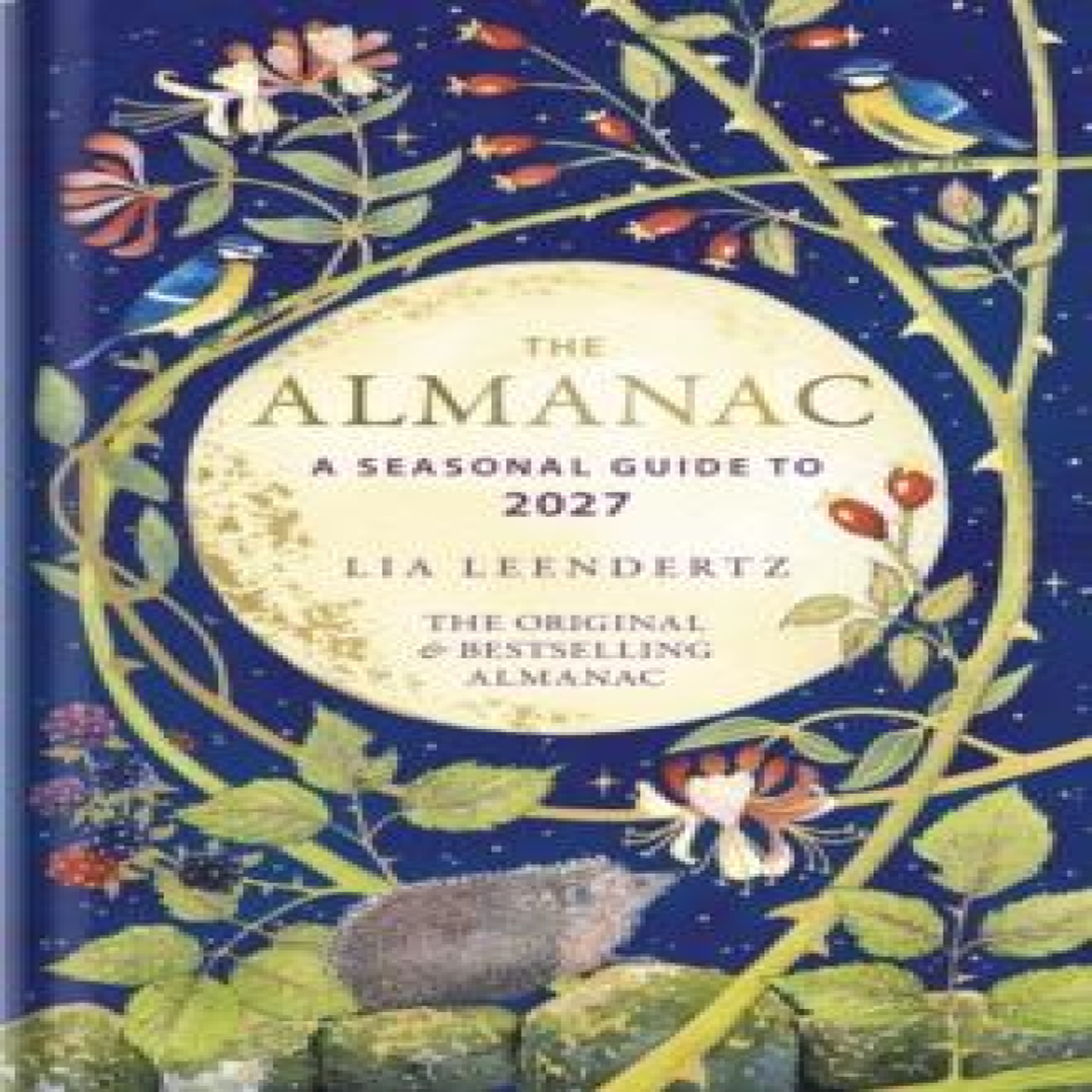LIVRES The Almanac : A Seasonal Guide to 2027