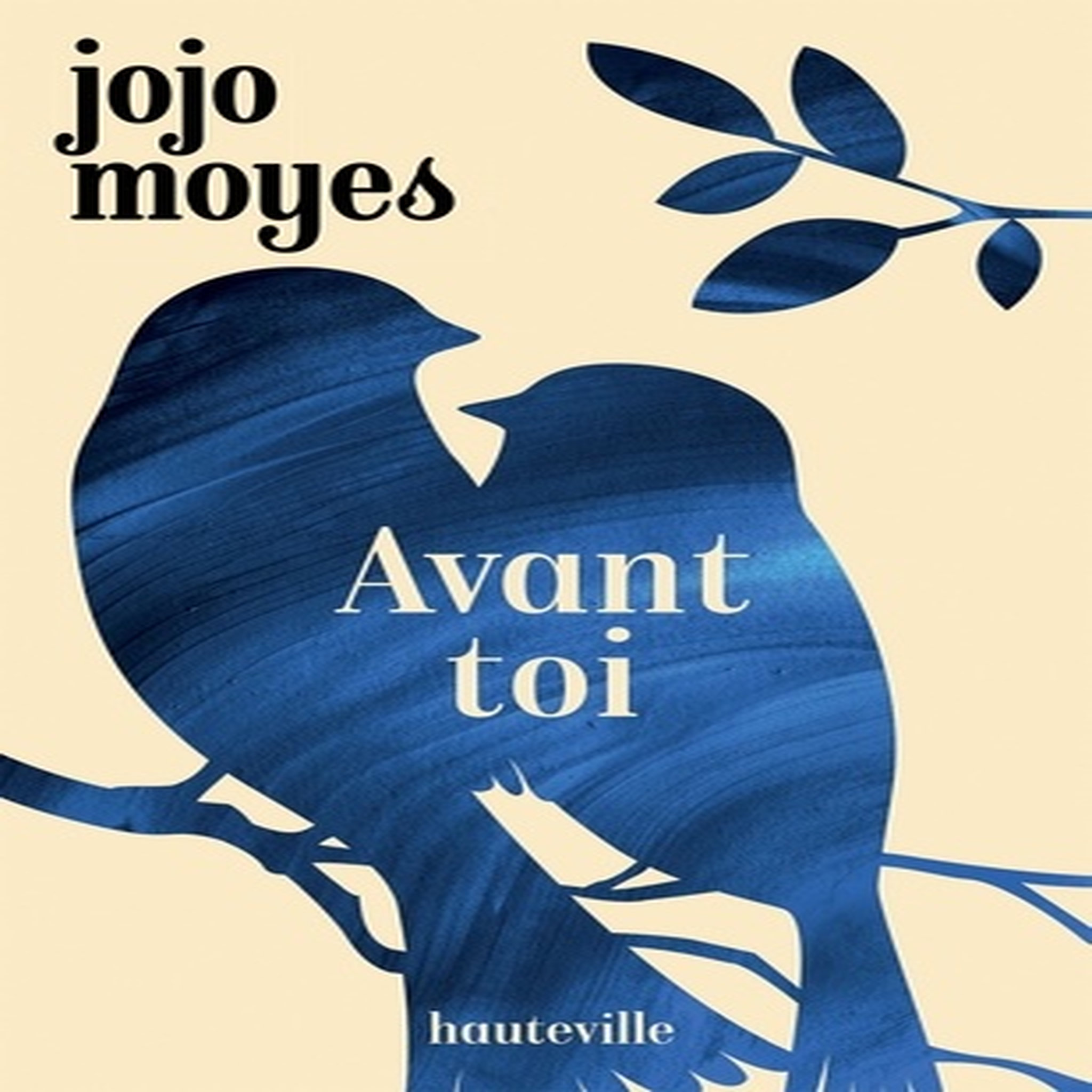  AVANT TOI TOME 1 : AVANT TOI, Moyes Jojo