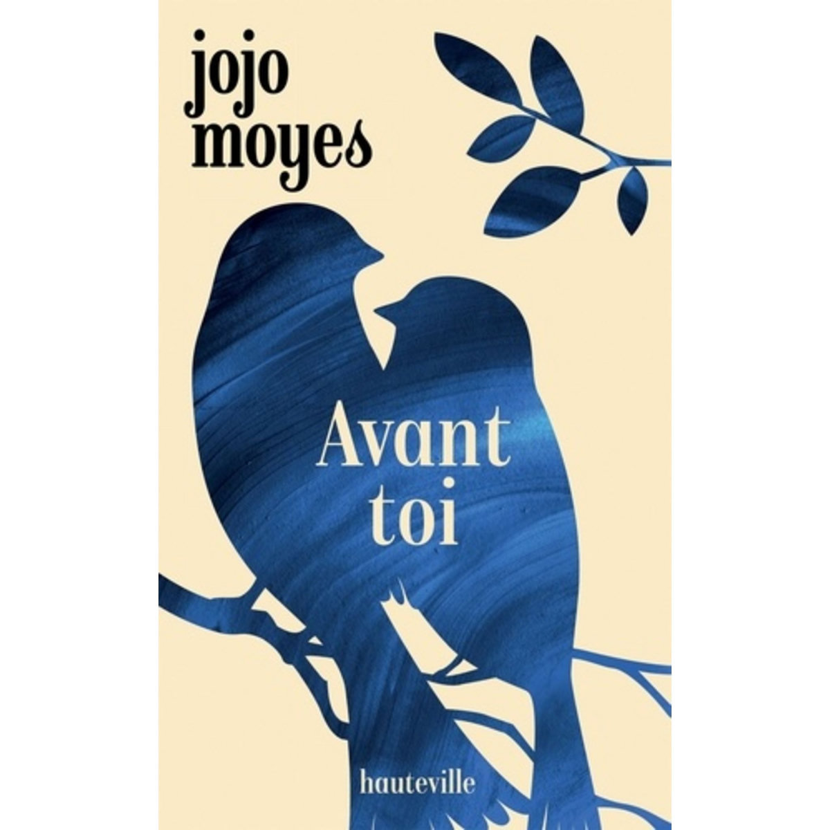  AVANT TOI TOME 1 : AVANT TOI, Moyes Jojo