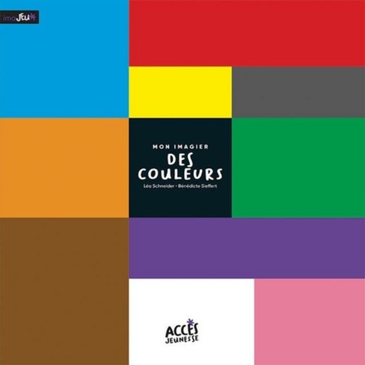MON IMAGIER DES COULEURS, Schneider Léa