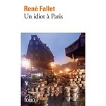 UN IDIOT A PARIS, Fallet René
