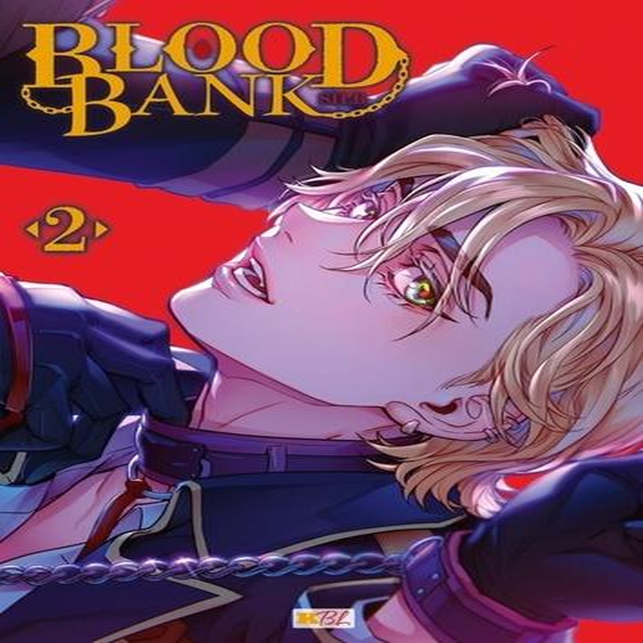 BLOOD BANK TOME 2 , Silb
