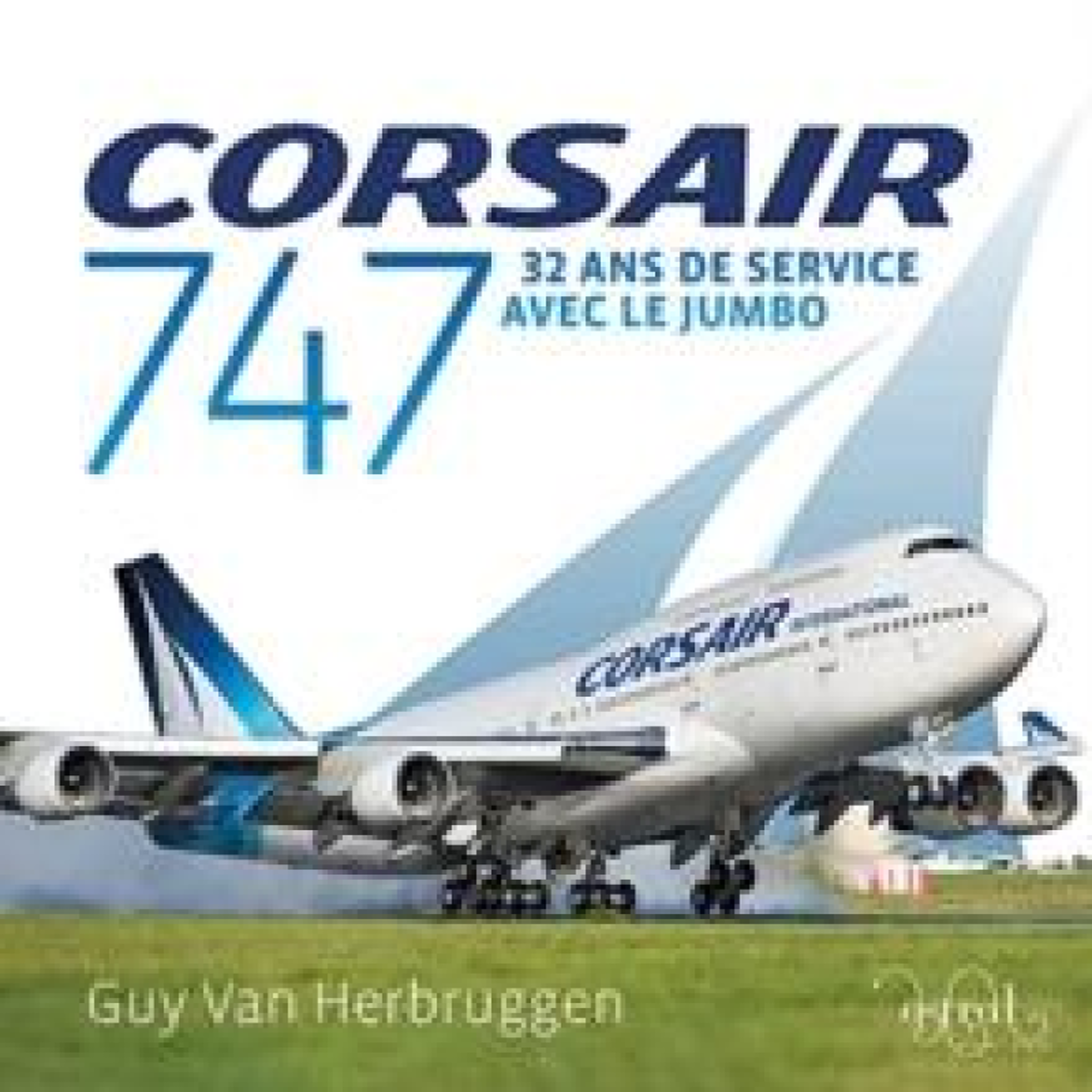 LIVRES Corsair 747 - Guy Van Herbruggen