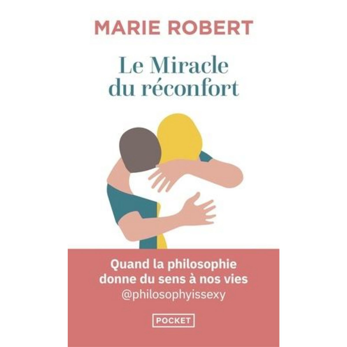 LE MIRACLE DU RECONFORT, Robert Marie