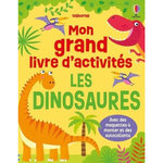 LES DINOSAURES. MON GRAND LIVRE D'ACTIVITES, AVEC DES MAQUETTES A MONTER ET DES AUTOCOLLANTS, Sheldon Christine
