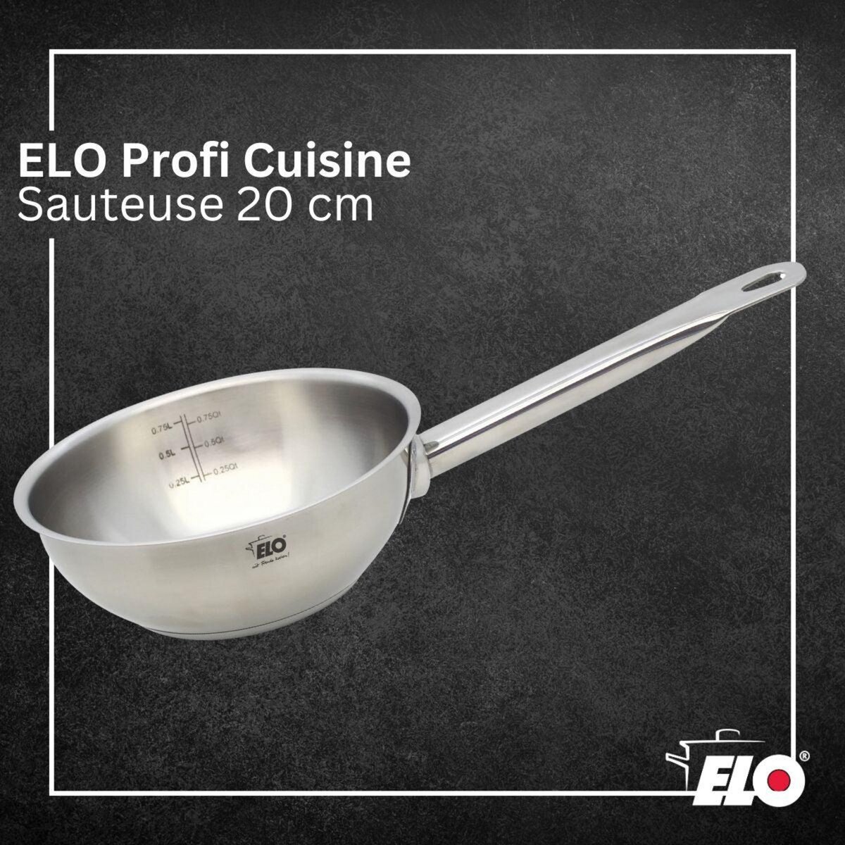 ELO Sauteuse 20 cm en acier inoxydable 18/8 Elo Profi Cuisine