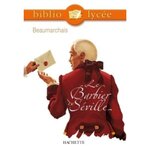 LE BARBIER DE SEVILLE, Beaumarchais Pierre-Augustin Caron de