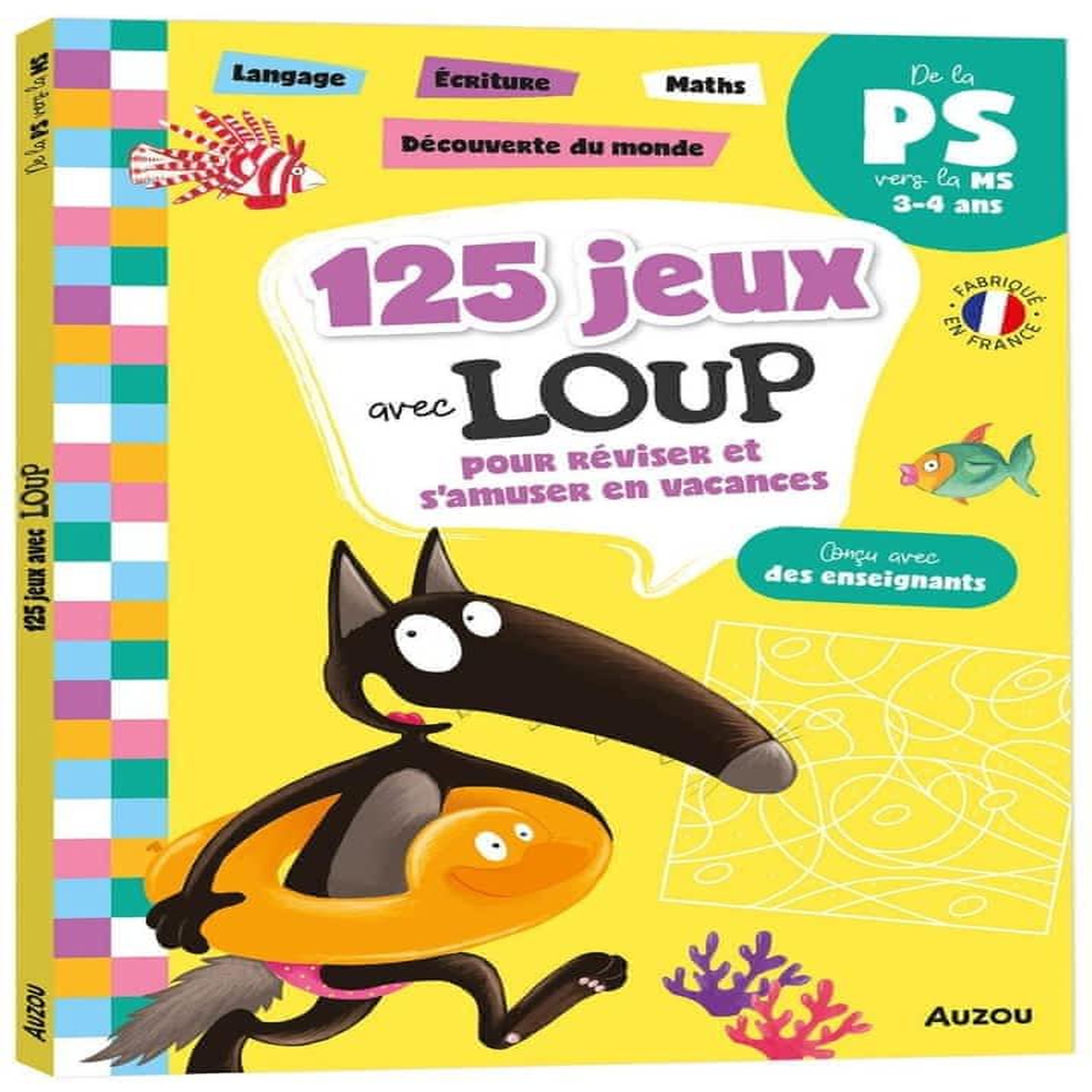 125 JEUX AVEC LOUP POUR REVISER ET S'AMUSER EN VACANCES. DE LA PS VERS LA MS, Lallemand Orianne