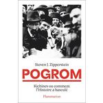 POGROM. KICHINEV OU COMMENT L'HISTOIRE A BASCULE, Zipperstein Steven Jeffrey