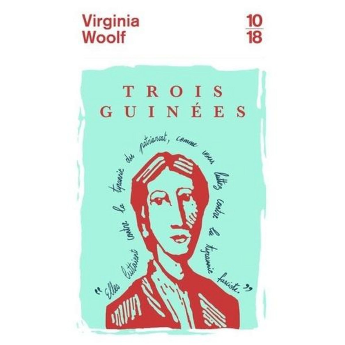TROIS GUINEES, Woolf Virginia
