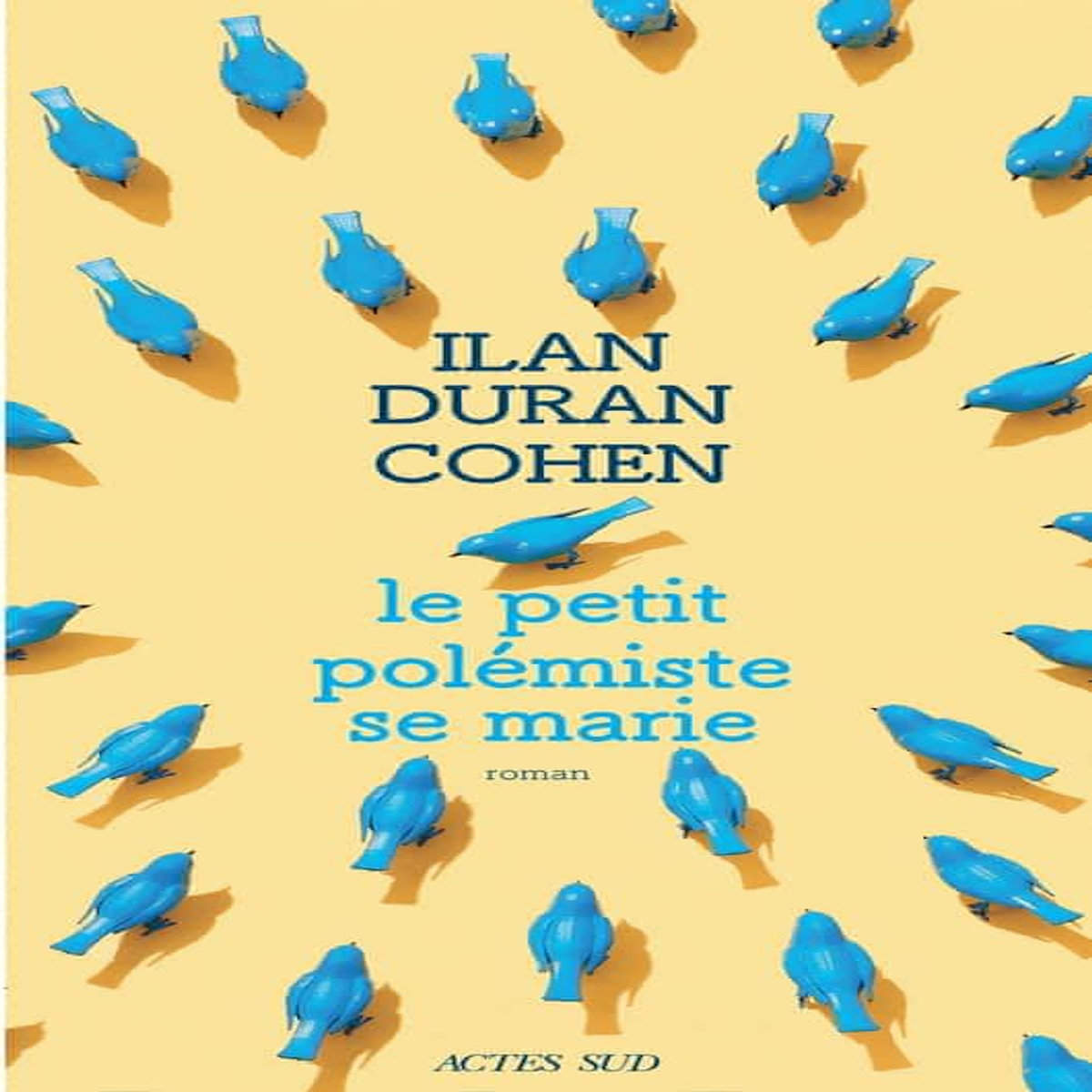 LE PETIT POLEMISTE SE MARIE, Duran Cohen Ilan