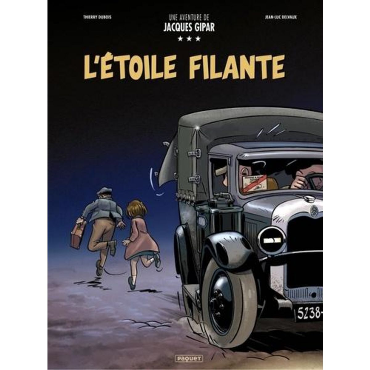 UNE AVENTURE DE JACQUES GIPAR TOME 12 : L'ETOILE FILANTE, Dubois Thierry
