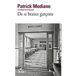 DE SI BRAVES GARCONS, Modiano Patrick