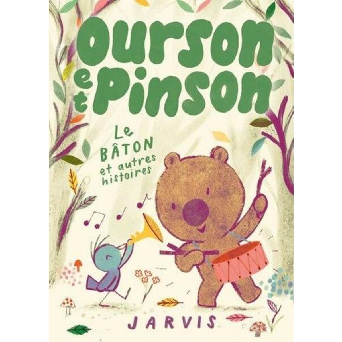 OURSON ET PINSON : LE BATON ET AUTRES HISTOIRES, Jarvis