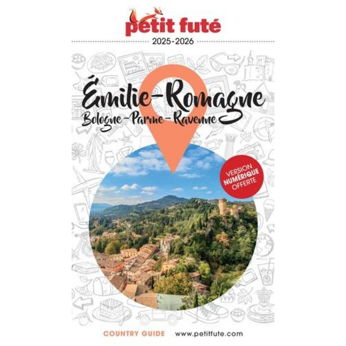 PETIT FUTE EMILIE-ROMAGNE, SAN MARINO. BOLOGNE, PARME, RAVENNE, EDITION 2025-2026, Petit Futé