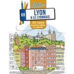 LYON & LE LYONNAIS. 30 LIEUX INCONTOURNABLES A COLORIER, Risser Alix