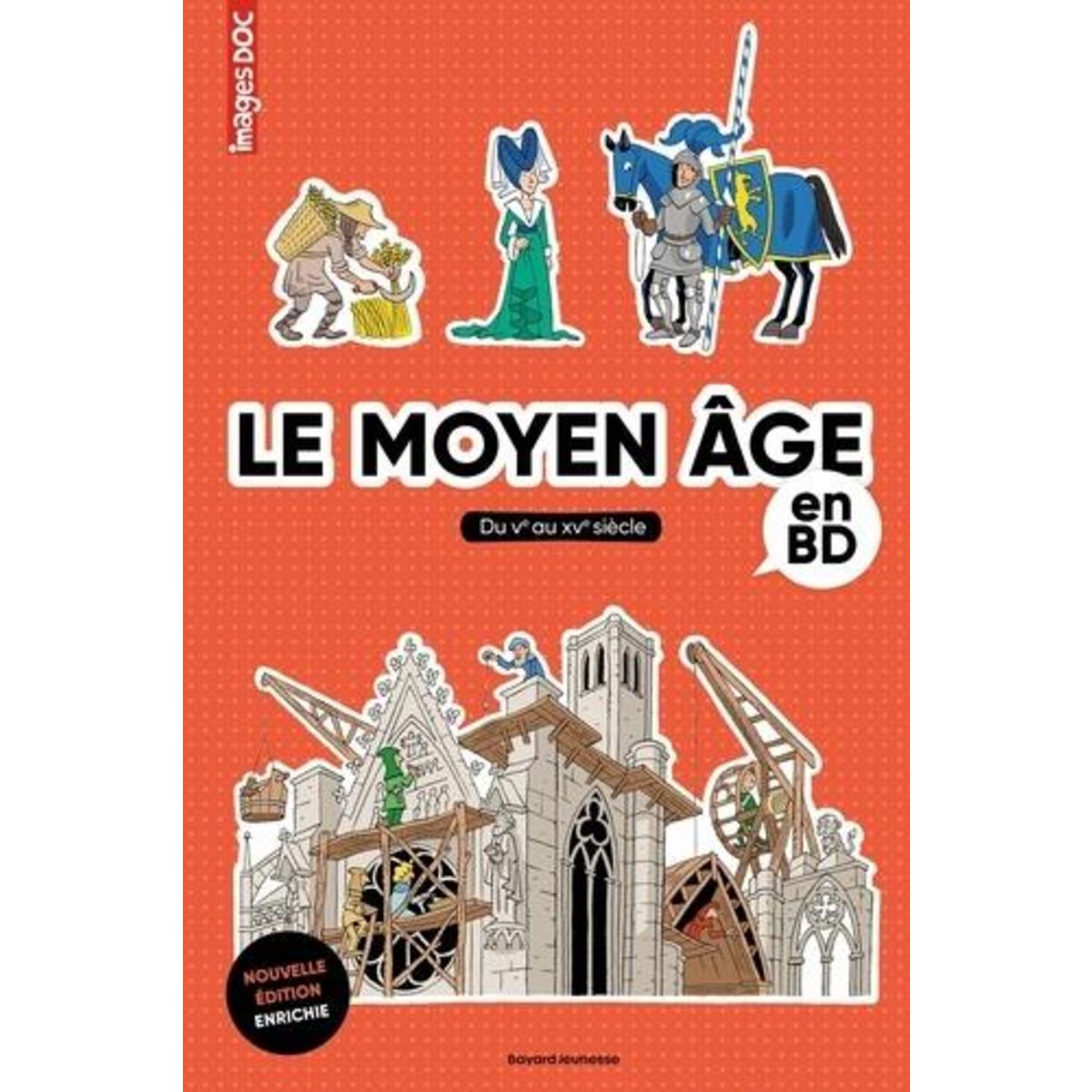 LE MOYEN AGE EN BD. DU VE AU XVE SIECLE, Bouchié Pascale
