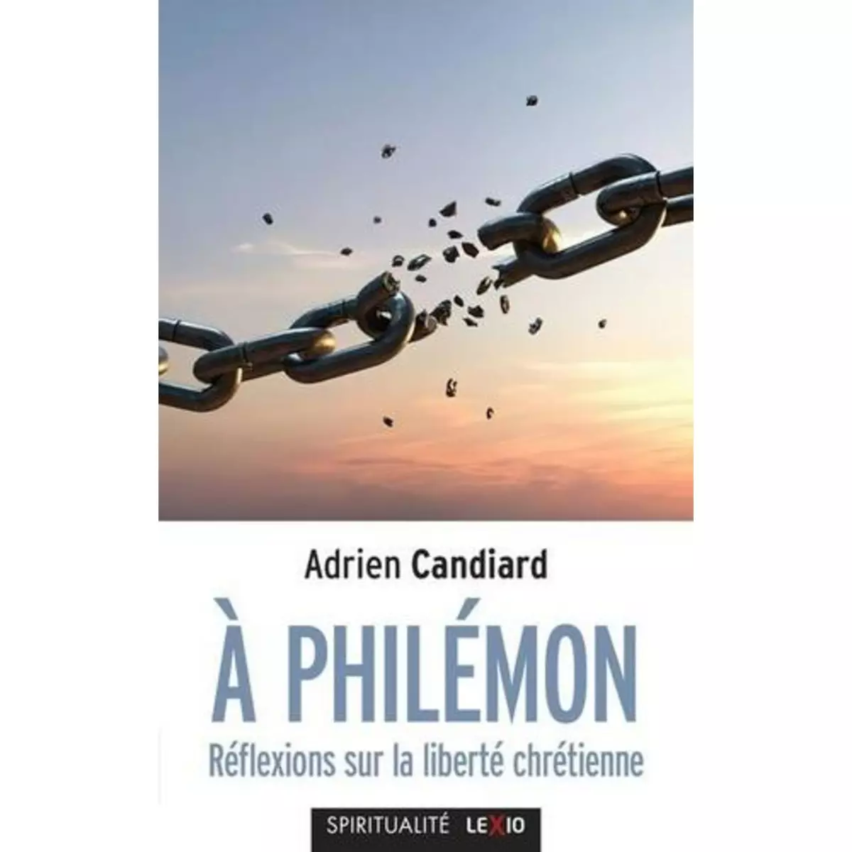 A PHILEMON. REFLEXIONS SUR LA LIBERTE CHRETIENNE, Candiard Adrien