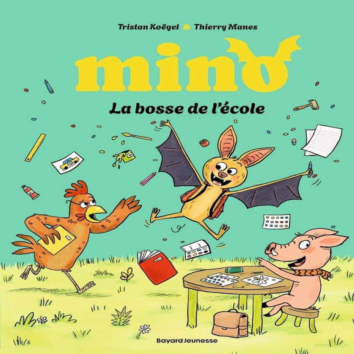 MINO LA CHAUVE SOURIS : LA BOSSE DE L'ECOLE, Koëgel Tristan