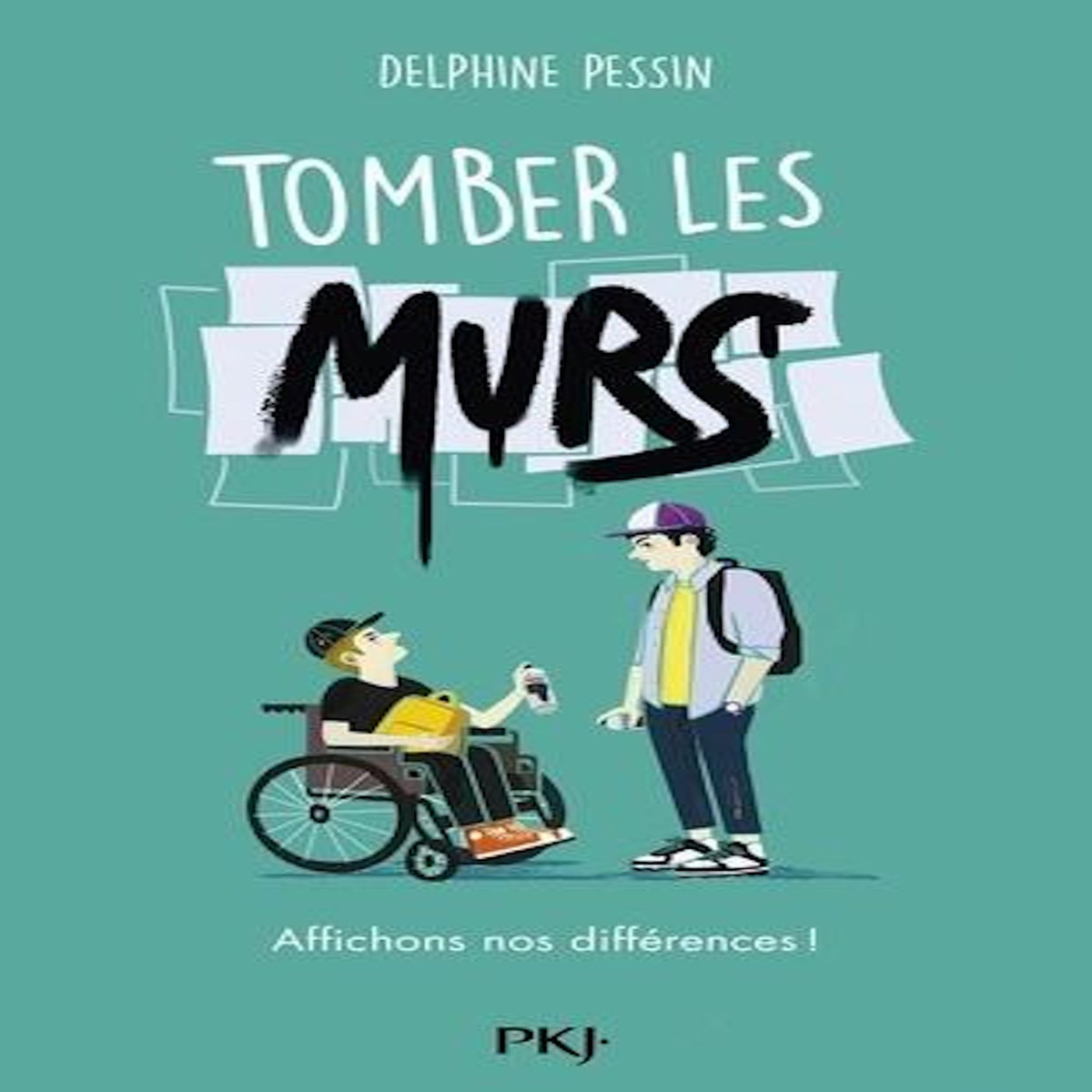 TOMBER LES MURS, Pessin Delphine