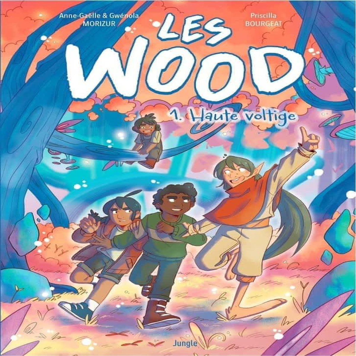 LES WOOD TOME 1 : HAUTE VOLTIGE, Morizur Anne-Gaëlle