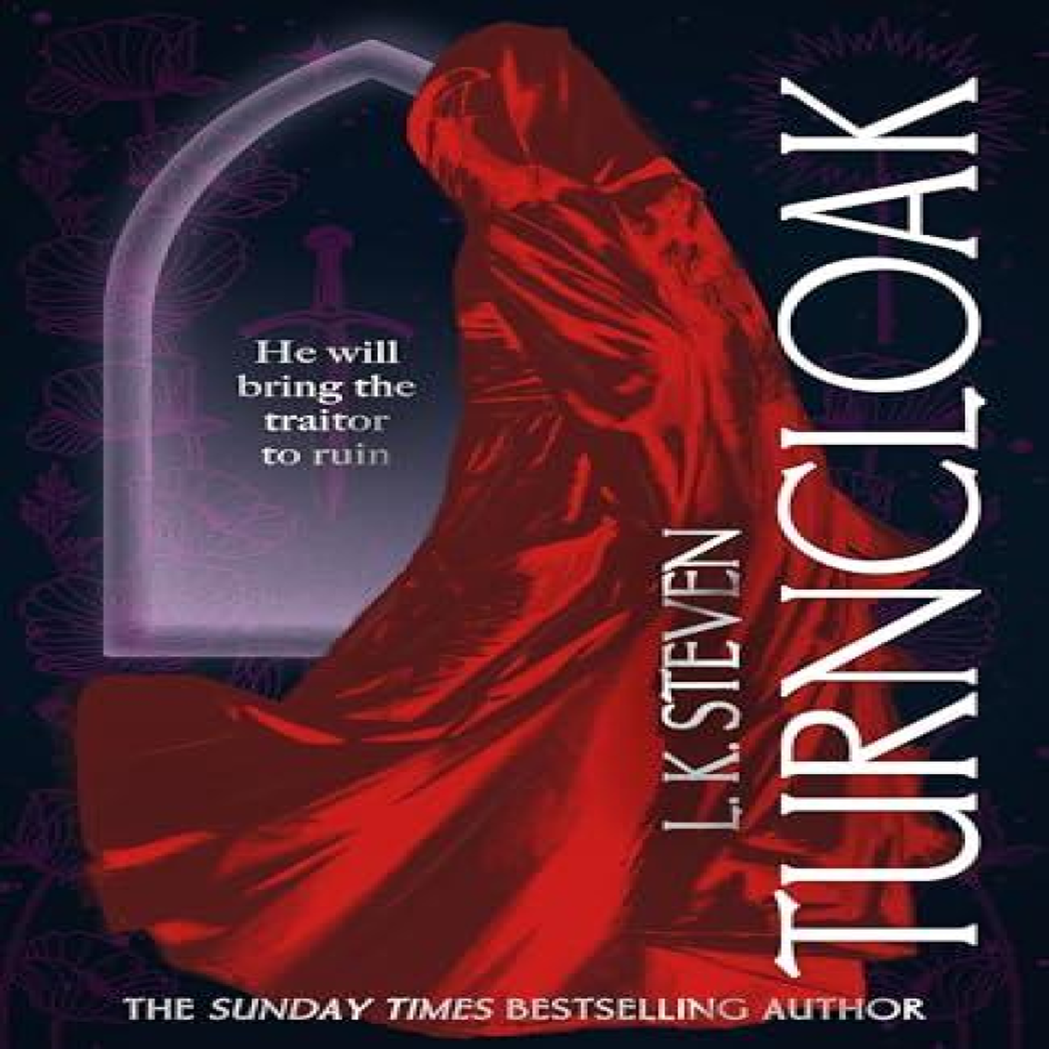 LIVRES Turncloak - L. K. Steven