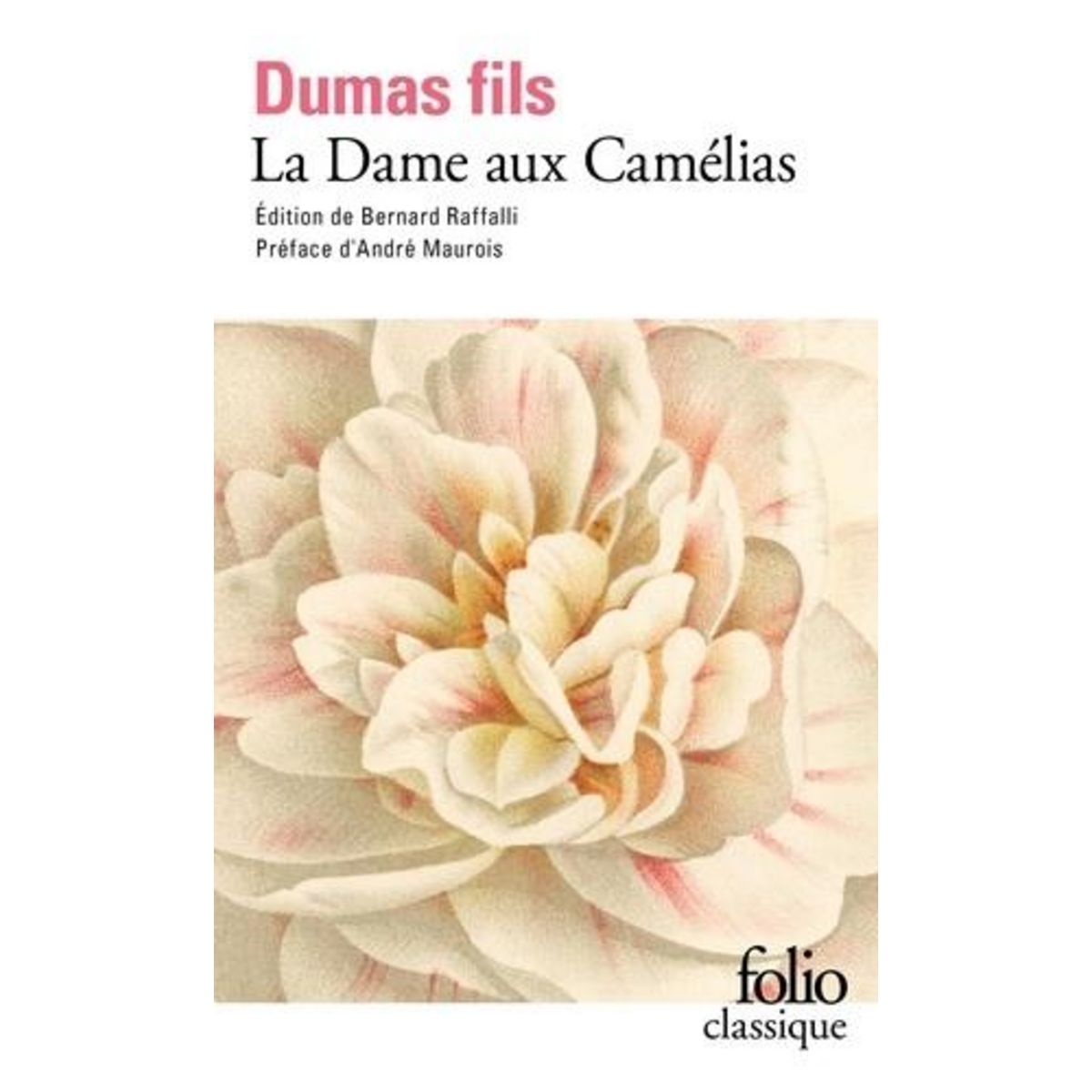LA DAME AUX CAMELIAS, Dumas Alexandre (fils)
