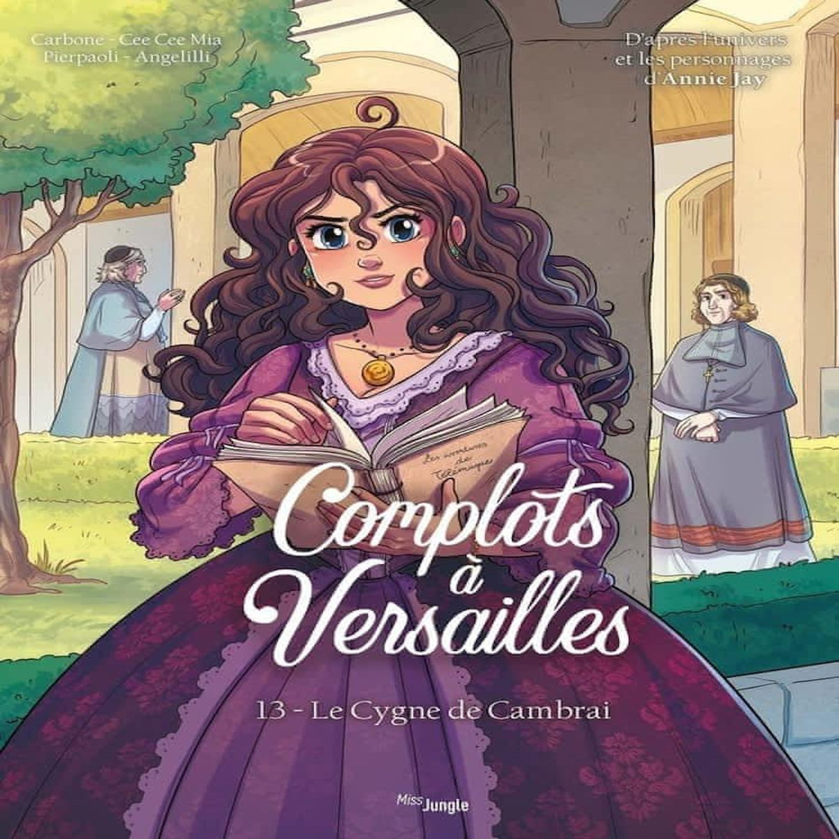 COMPLOTS A VERSAILLES TOME 13 : LE CYGNE DE CAMBRAI, Carbone